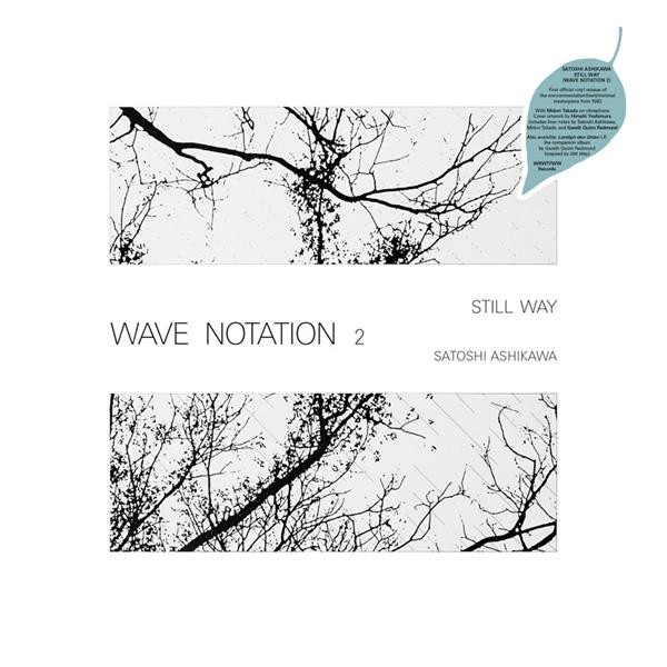 Still Way (Wave Notation #2)
